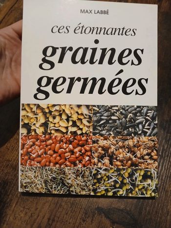 Livre Ces étonnantes graines germées