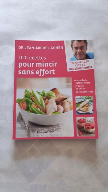 100 recettes pour mincir sans effort