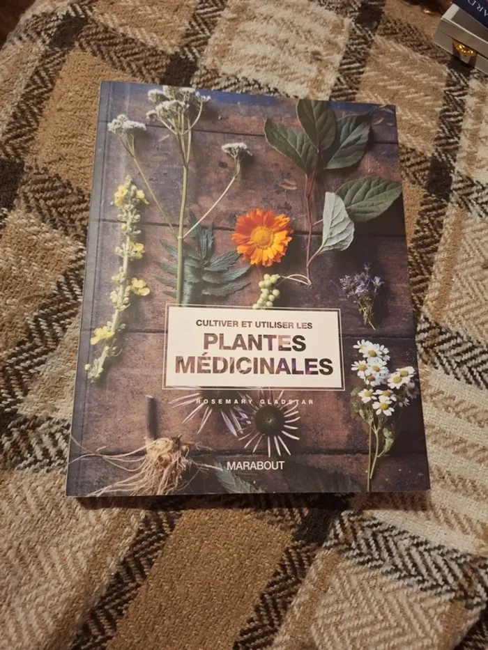 Cultiver et utiliser les plantes médicinales