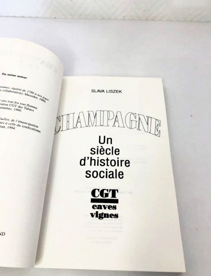 Champagne : un siècle d'histoire sociale (Slava Liszek, VO éditions) - photo numéro 6