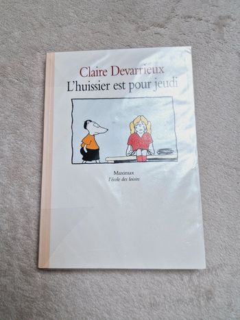 Livre l'huissier est pour jeudi - maximax l'école des loisirs