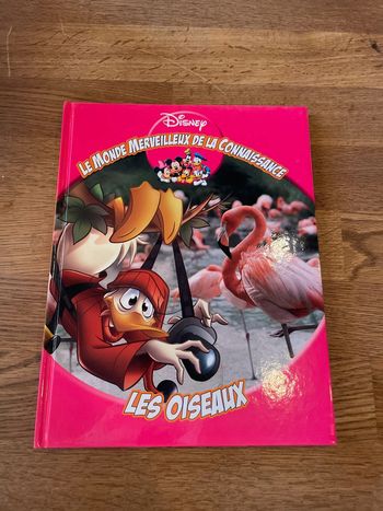 Livre Disney Le monde merveilleux de la connaissance Les oiseaux