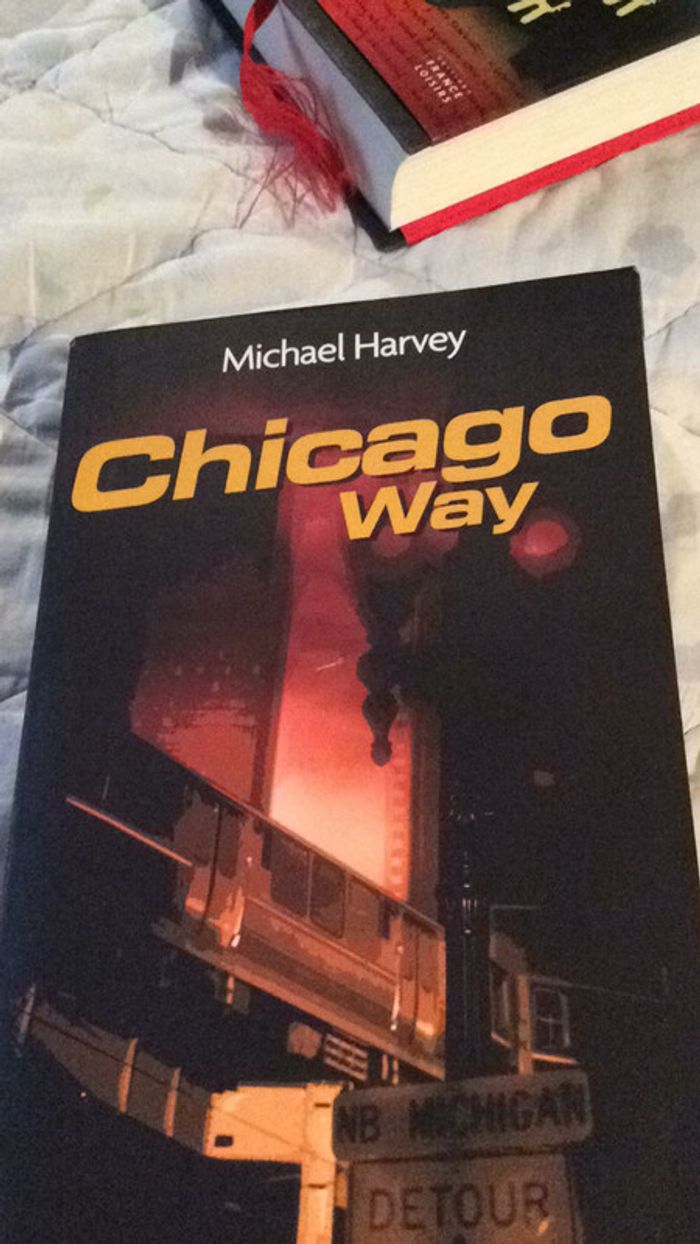 #Chicago Way par Michael Harvey - photo numéro 2