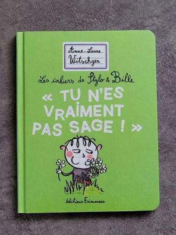 Tu n'es vraiment pas sage Par Anne-laure Witschger