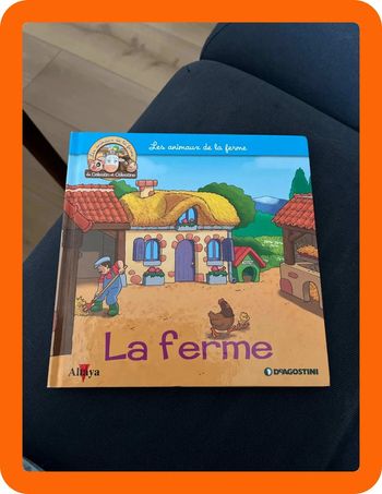 Livre pour enfants sur les animaux de la ferme altaya la ferme
