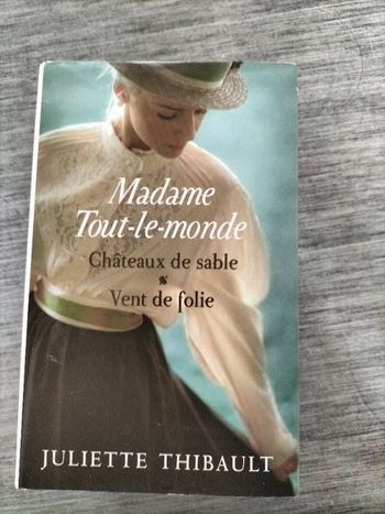 Madame Tout le monde Juliette Thibault