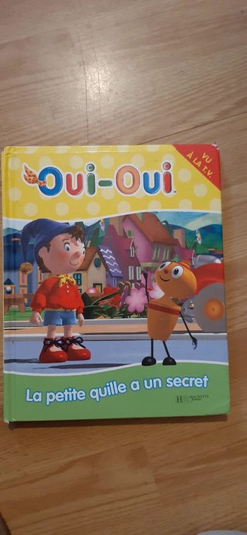 Livre Oui-Oui la petite quille a un secret