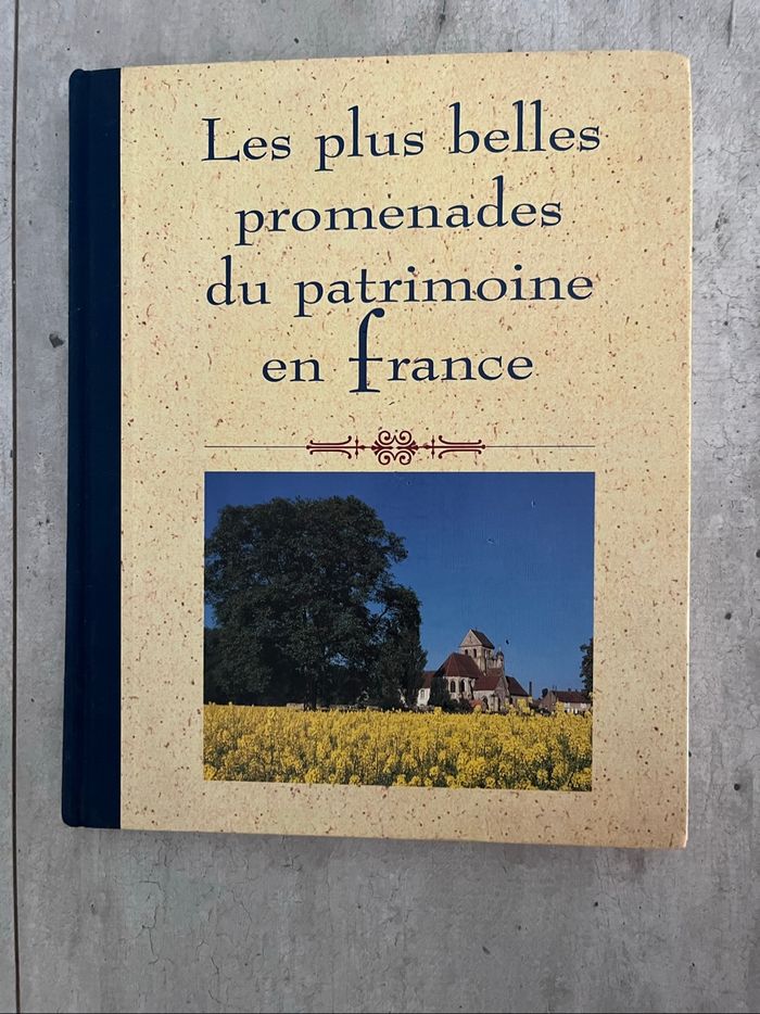 Les plus belles promenades du patrimoine en France