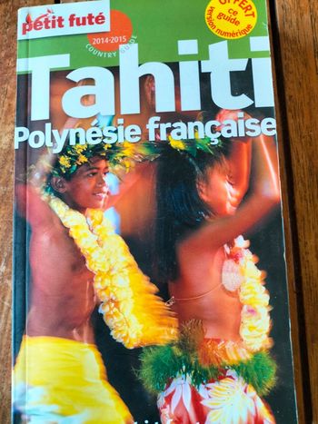 Petit futé 2014/15 Tahiti Polynésie française