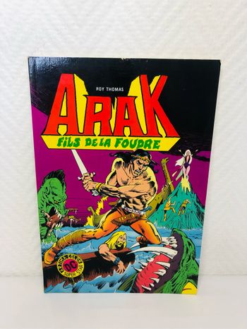 Arak fils de la foudre Le glaive et le serpent tome 1