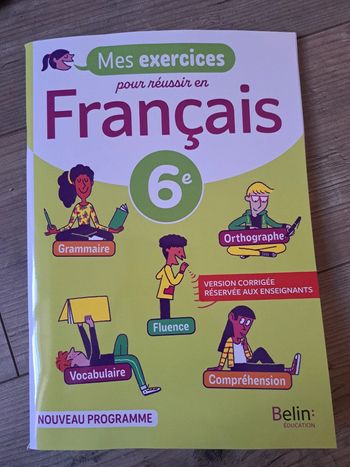 Cahier d'exercices 6èmes. Version corrigés