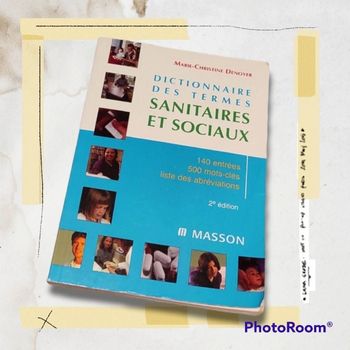 Dictionnaire des termes sanitaires et sociaux