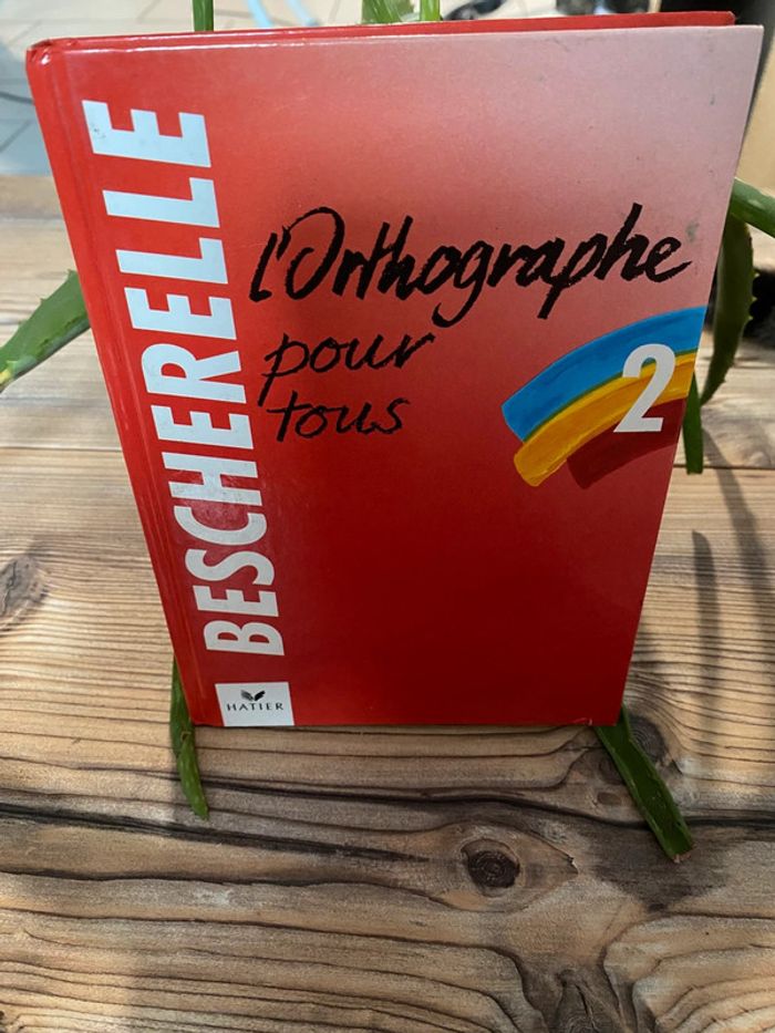Beschetelle l’orthographe pour tous