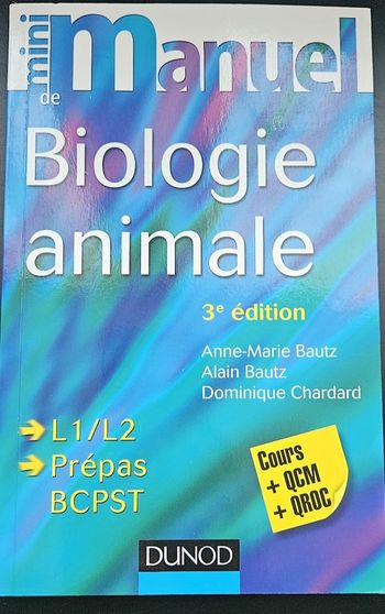 Manuel Biologie animale - Cours + QCM  + QROC- Licence/Prépa/Master