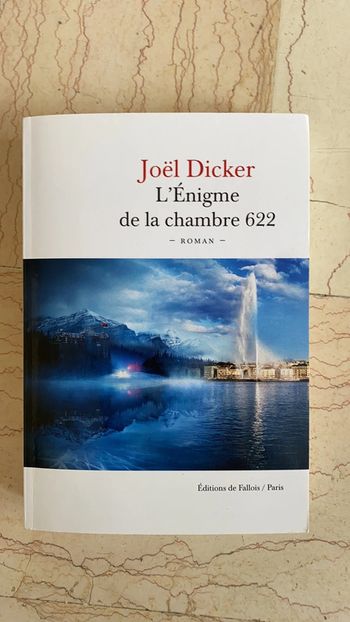 Livre « L’Enigmes de la chambre 622 » Joel Dicker