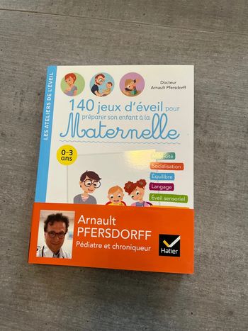 Livre 140 jeux d’éveil pour préparer son enfant à la maternelle
