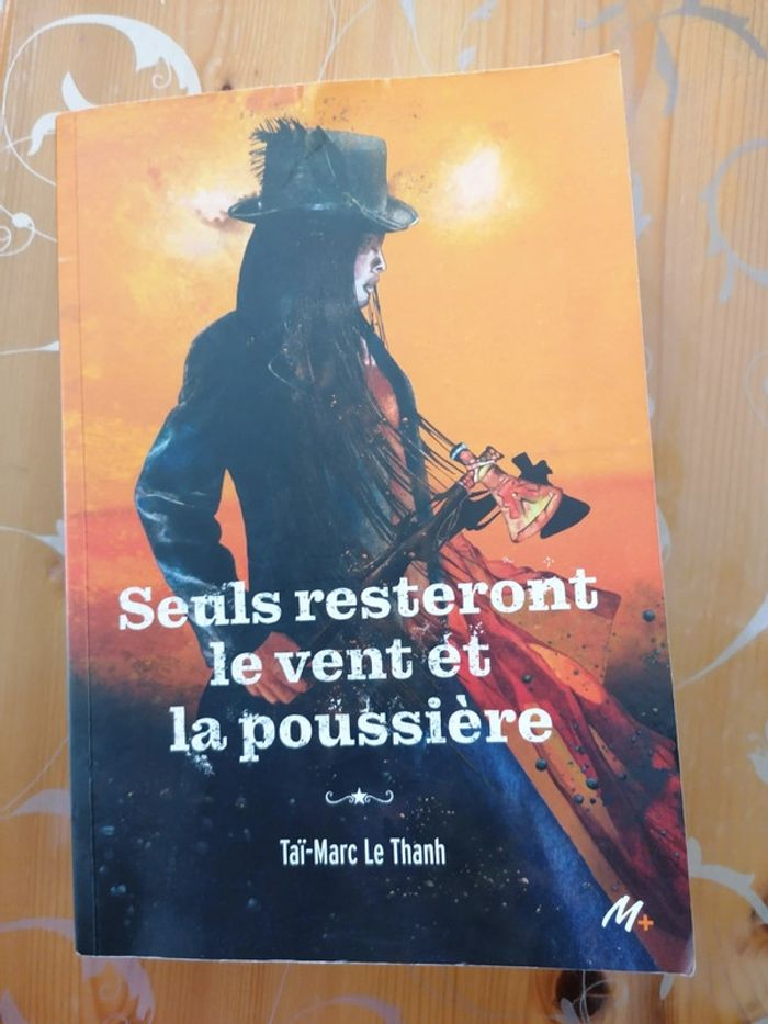 Seuls resteront le vent et la poussière