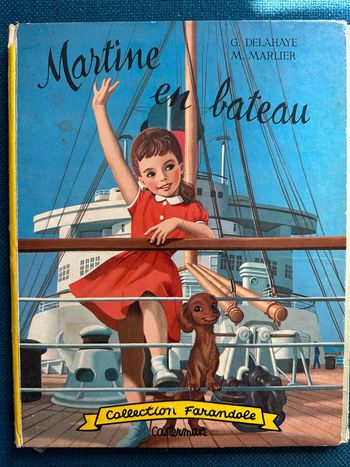 1961 Livre ancien Martine en Bateau album collection Farandole Casterman carton vintage croisière