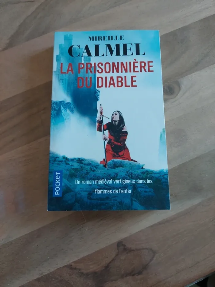 La prisonnière du diable, de Mireille Calmel