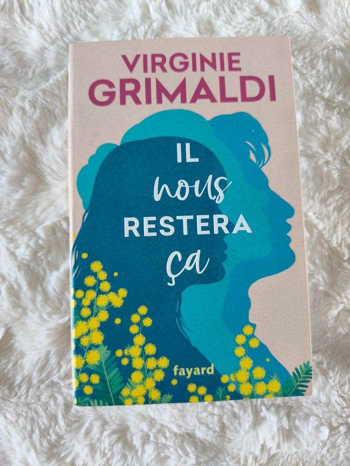 Il nous restera ça Virginie Grimaldi