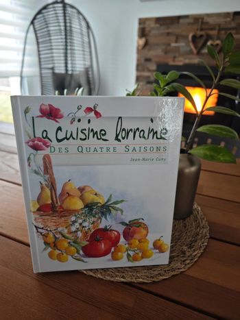 Joli livre la cuisine lorraine des quatre saisons