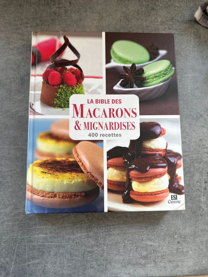 📘 La Bible des Macarons & Mignardises – 400 Recettes - photo numéro 2