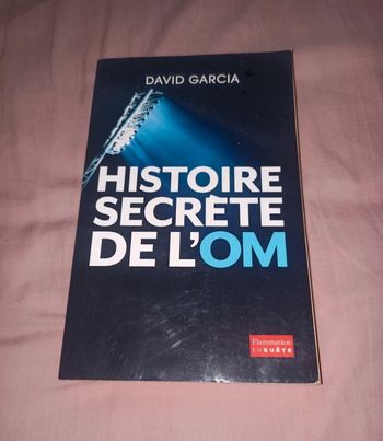 Histoire secrète de l'OM