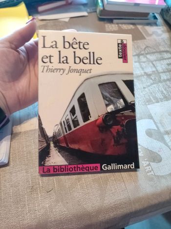 La bête et la belle de Thierry jonquet édition Gallimard