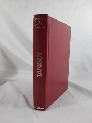 Michel de Castillo, Tanguy