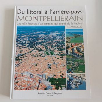 Livre  - Du littoral à l'arrière-pays Montpellièrain
