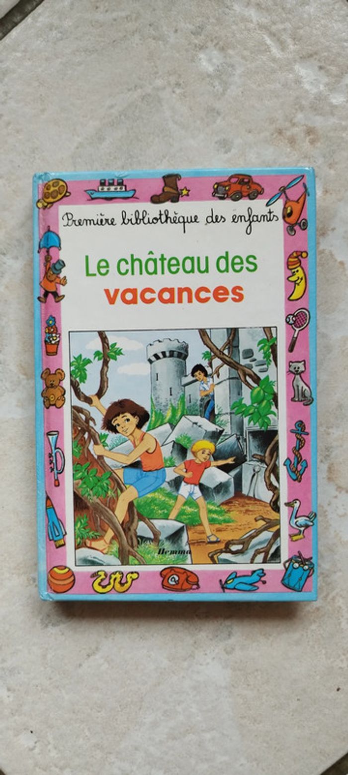 Livre le château des vacances. Edition Hemma