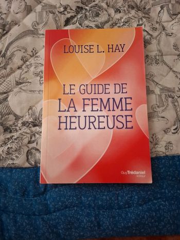 Le guide de la femme heureuse