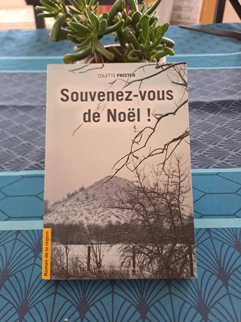 Livre Souvenez-vous de Noël, Colette Prister
