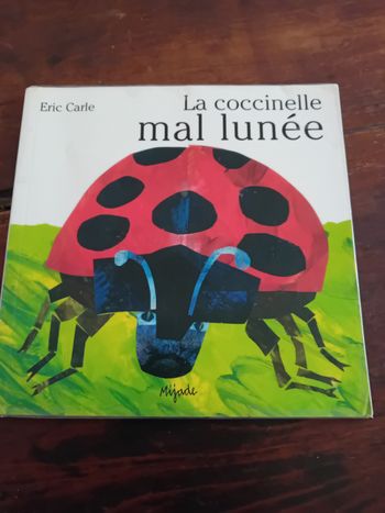 La coccinelle mal  lunée Eric Carle