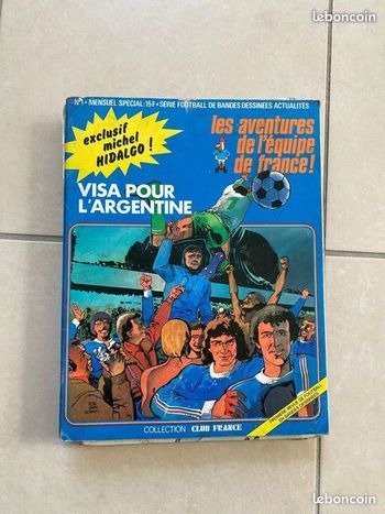 Bd les aventures de l’équipe de France visa pour l’argentine 1978 Comics Football
