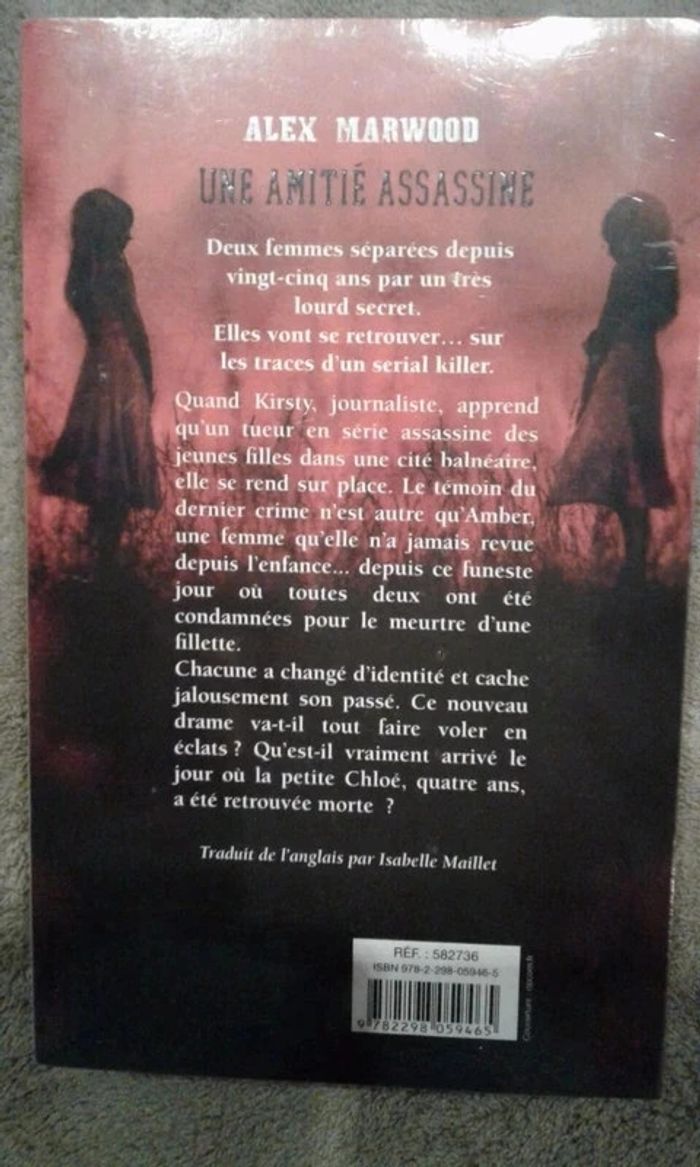 Livre neuf Une amitié assassine - Alex Marwood - photo numéro 2