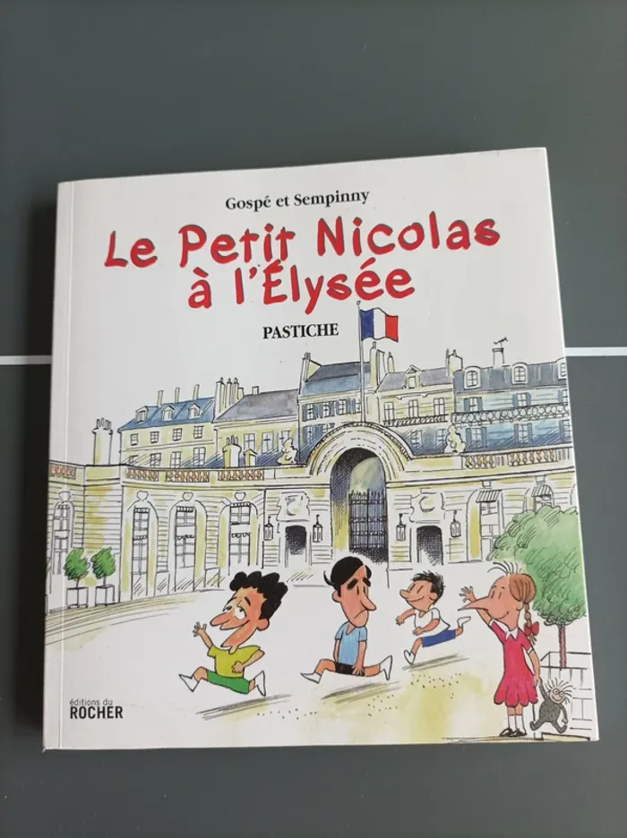 Livre Enfant Le petit Nicolas à L'Elysée