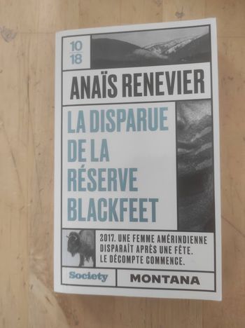 La disparue de la Réserve Blackfeet Anaïs Renevier 10/18 Society 2024