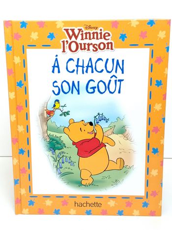 Livre Disney Winnie l'ourson A chacun son goût 