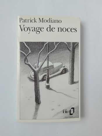 Patrick Modiano - Voyage de noces