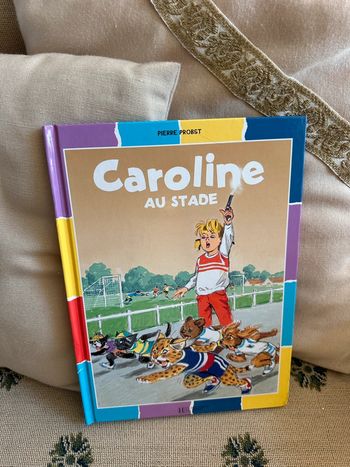 Pierre Probst - Livre Caroline au Stade - Album bd Hachette damiers couleurs