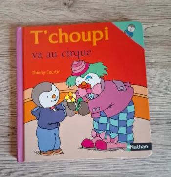 Livre T'choupi va au cirque