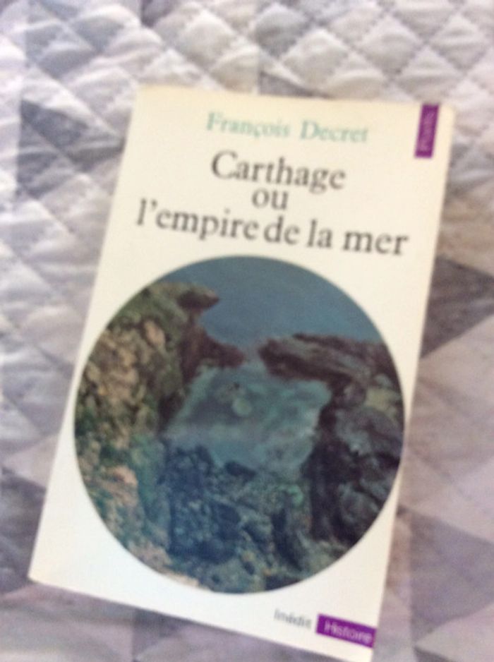 #Carthage ou l’empire de la mer François Decret. )