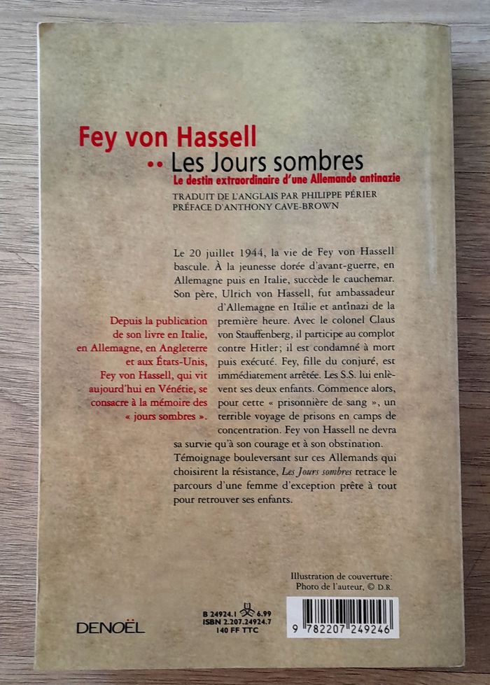Fey Von Hassel - les jours sombres le destin extraordinaire d'une allemande antinazie - récit - photo numéro 3