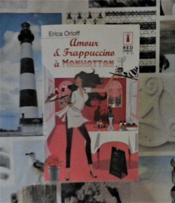 Amour & Frappuccino à Manhattan de Erica Orloff Ed. Red Dress