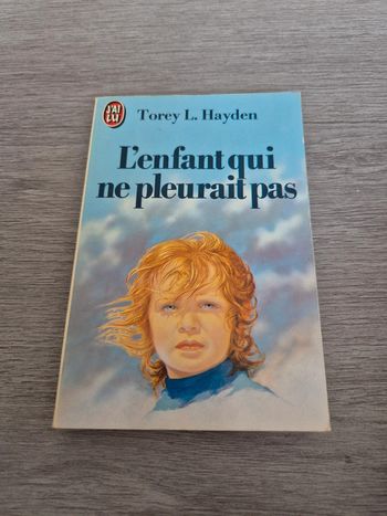 L'enfant qui ne pleurait pas Torey L. Hayden