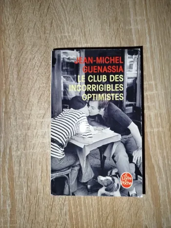 Le club des incorrigibles optimistes
