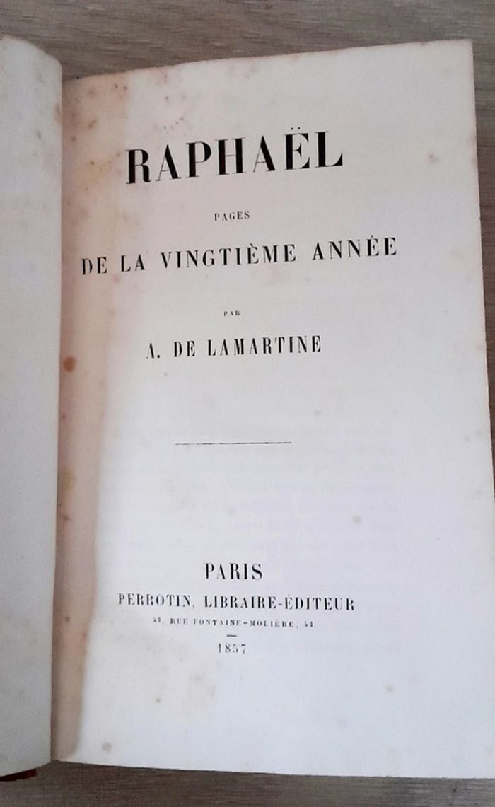 Raphaël de la vingtième année A. Lamantine édition 1857