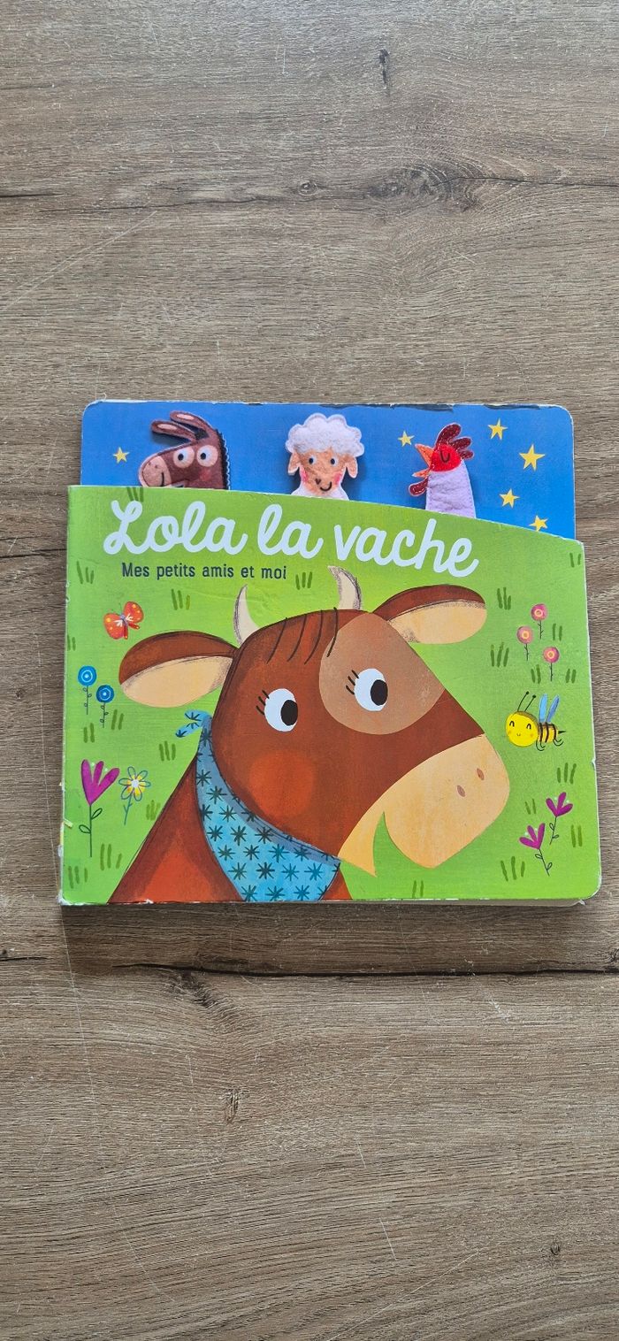 Livre Mes petits amis et moi Lola la vache