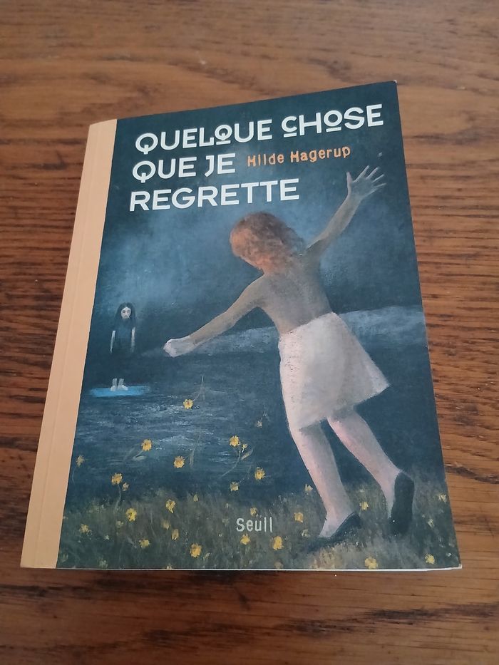 Quelque chose que je regrette